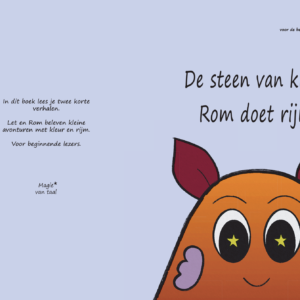 Deel 1: De steen van kleur & Rom doet rijm